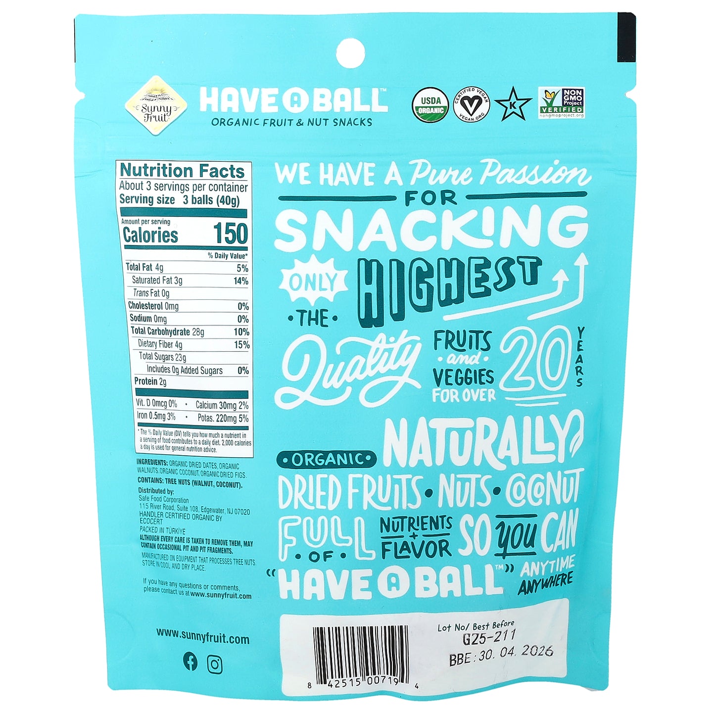 Sunny Fruit, Have A Ball™, Organic Fruit & Nut Snacks, Fig & Walnut, 4.4 oz ( 126 g)