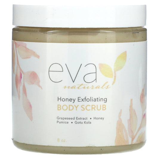 Eva Naturals, Honey Exfoliating Body Scrub, 8 oz