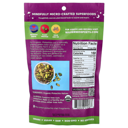 Wilderness Poets, Organic California Pistachios, Bright Green Halves, Unsalted, 8 oz (226 g)
