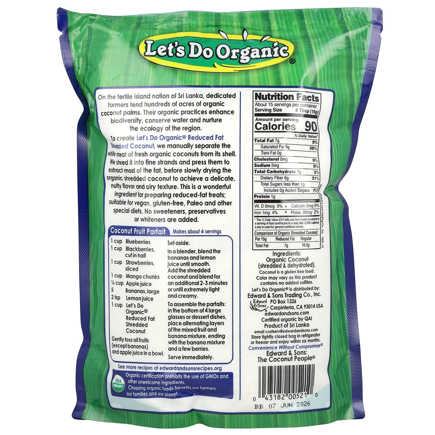 Edward & Sons, Let's Do Organic®, Reduced Fat Unsweetened Shredded Coconut, 8.8 oz (250 g)