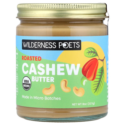Wilderness Poets, Organic Roasted Cashew Butter, 8 oz (227 g)