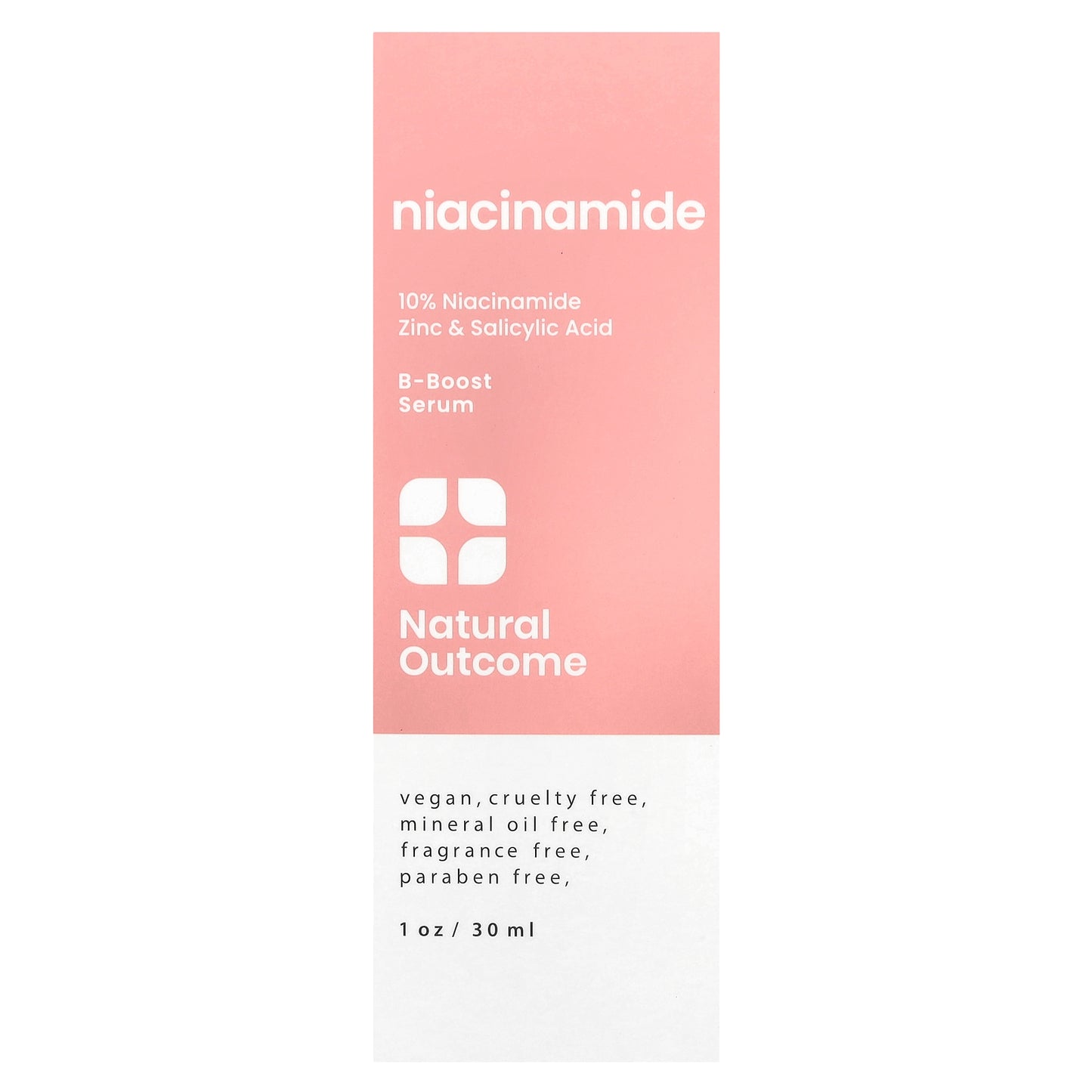Natural Outcome, Niacinamide, B-Boost Serum, Fragrance Free, 1 oz (30 ml)