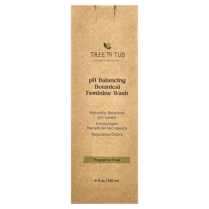 Tree To Tub, pH Balancing Botanical Feminine Wash, Fragrance Free , 4 fl oz (120 ml)