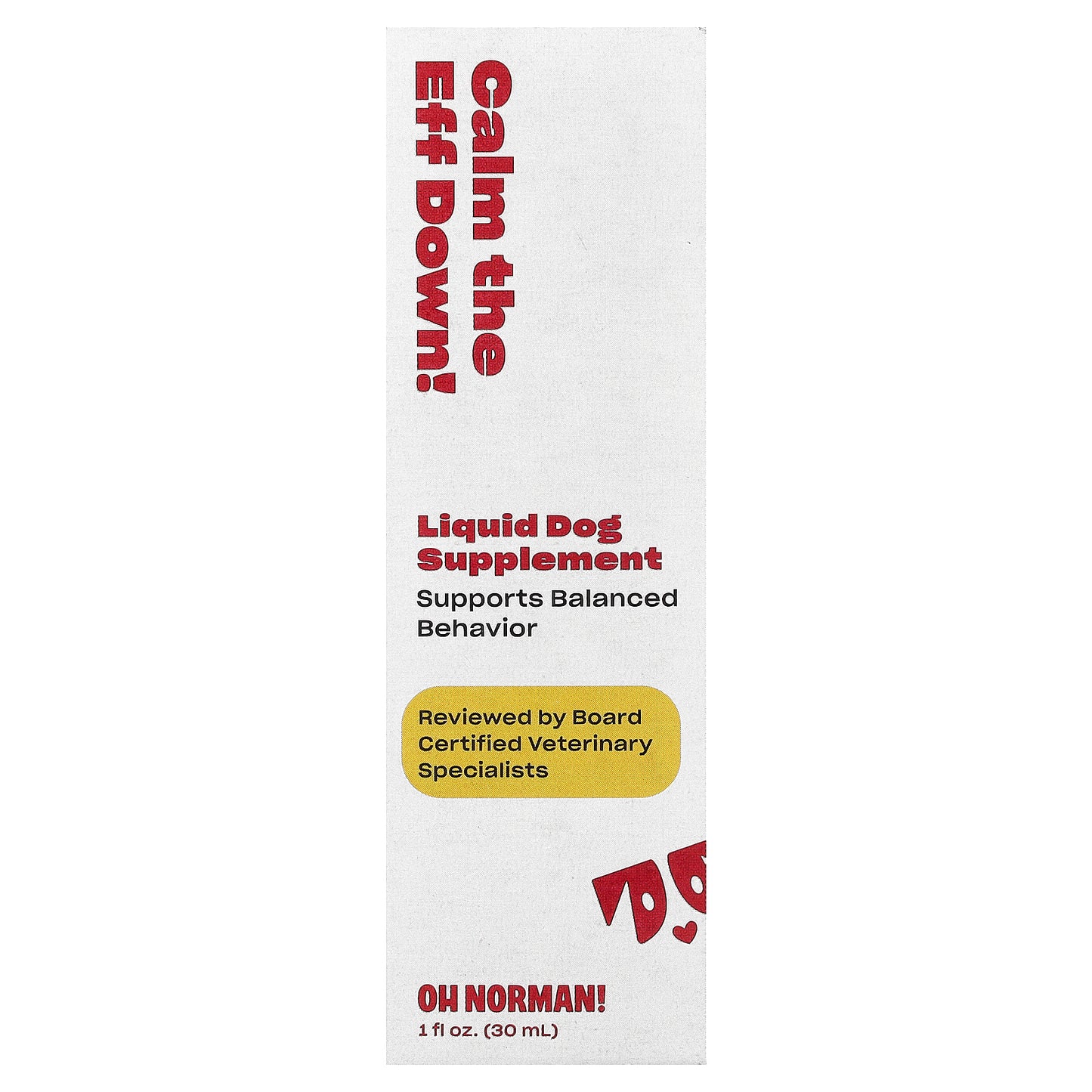 Oh Norman, Calm Down, Liquid Dog Supplement, 1 fl oz (30 ml)