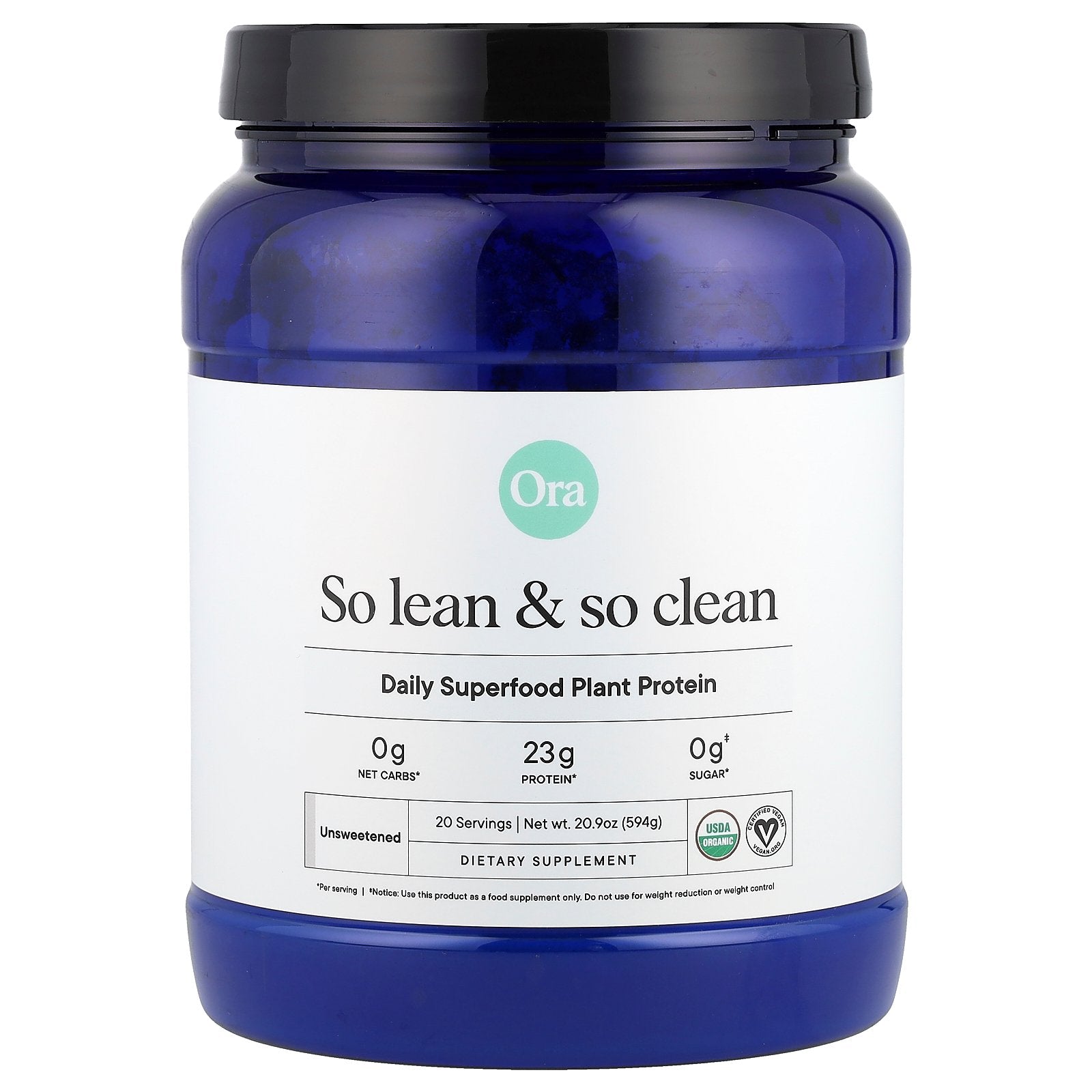 Ora, So Lean & So Clean, Daily Superfood Plant Protein, Unsweetened, 20.9 oz (594 g)