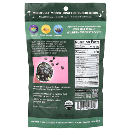 Wilderness Poets, Organic Oregon Pumpkin Seeds, Raw & Unsalted, 8 oz (226 g)