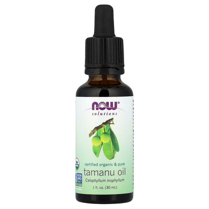 NOW Foods, Solutions, Certified Organic & Pure, Tamanu Oil, 1 fl oz (30 ml)