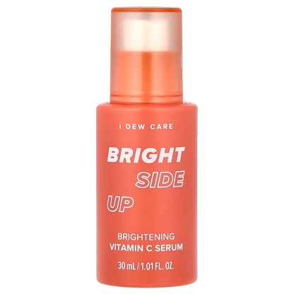 I Dew Care, Bright Side Up, Brightening Vitamin C Serum, 1.01 fl oz (30 ml)