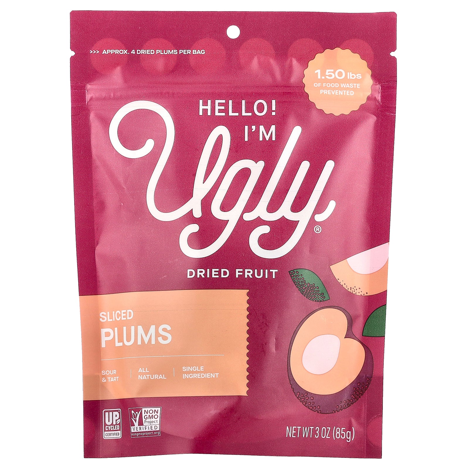 Hello! I'm Ugly, Dried Fruit, Slice Plums, 3 oz (85 g)