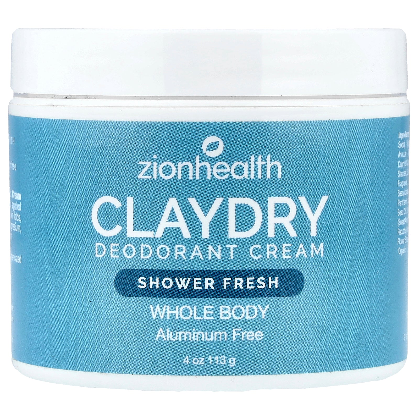 Zion Health, ClayDry Deodorant Cream, Shower Fresh, 4 oz (113 g)