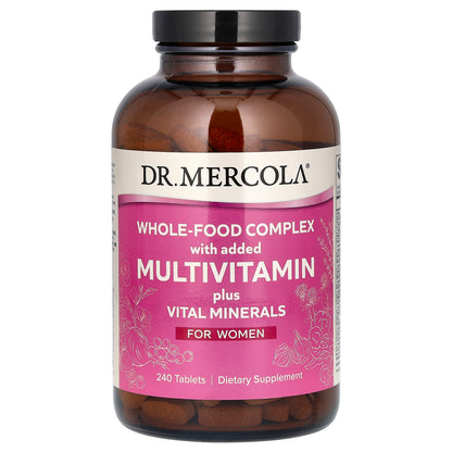 Dr. Mercola, Whole-Food Complex with added Multivitamin plus Vital Minerals, For Women, 240 Tablets