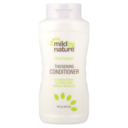 Mild By Nature, Thickening Conditioner, B-Complex & Biotin, Citrus Squeeze, 16 fl oz (473 ml)
