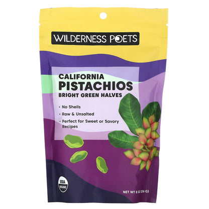 Wilderness Poets, Organic California Pistachios, Bright Green Halves, Unsalted, 8 oz (226 g)