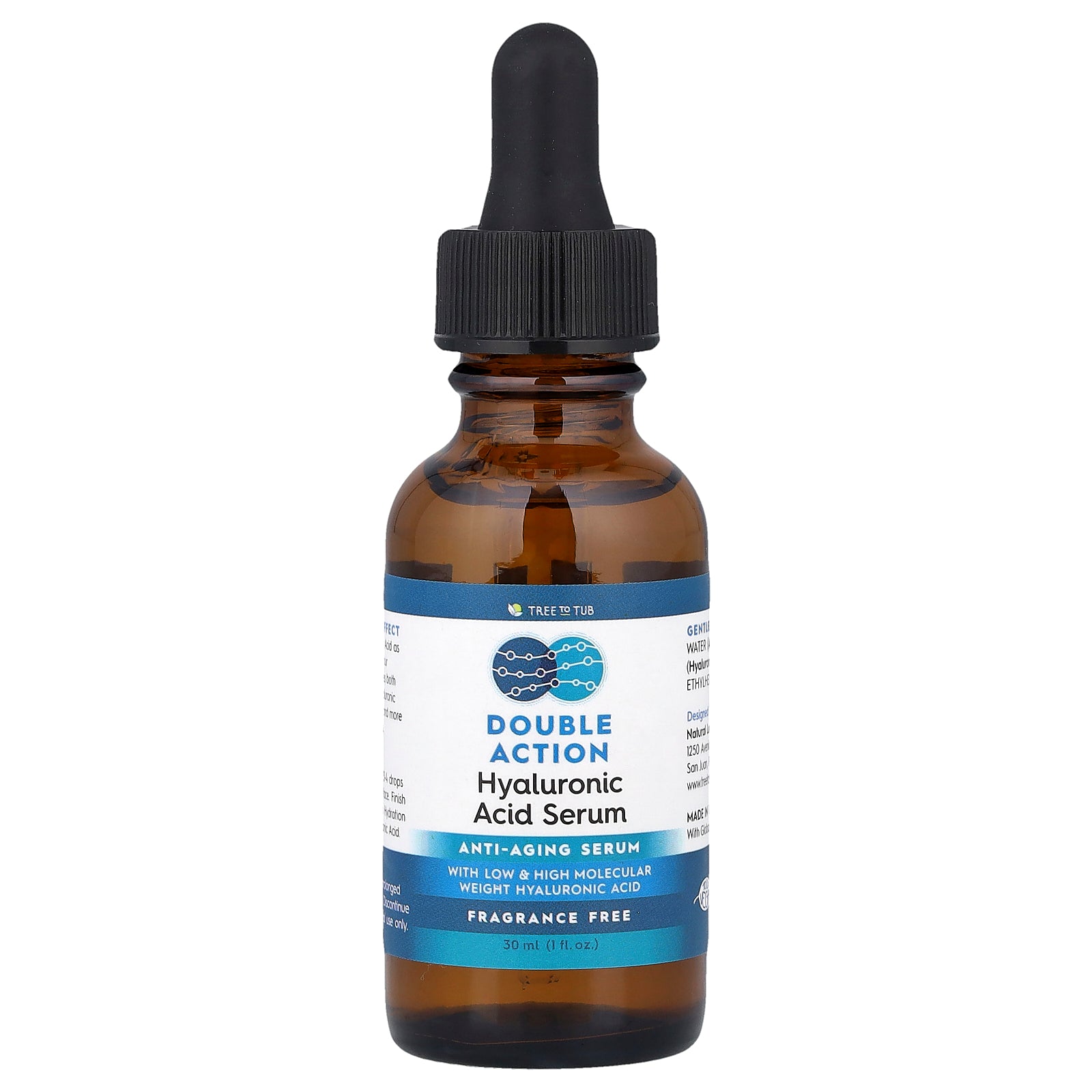 Tree To Tub, Double Action Hyaluronic Acid Serum, Fragrance Free, 1 fl oz (30 ml)