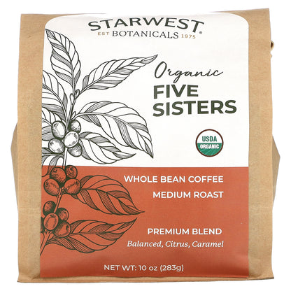 Starwest Botanicals, Organic Five Sisters Coffee, Whole Bean, Medium Roast, 10 oz (283 g)