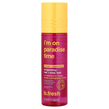 b.fresh, I'm on Paradise Time, Invigorating Hair + Body Mist, Mango + Passionfruit, 7.5 fl oz (221 ml)