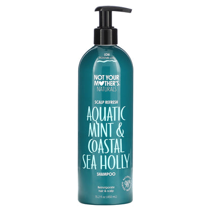 Not Your Mother's, Naturals, Scalp Refresh Shampoo, Aquatic Mint & Coastal Sea Holly, 15.2 fl oz (450 ml)