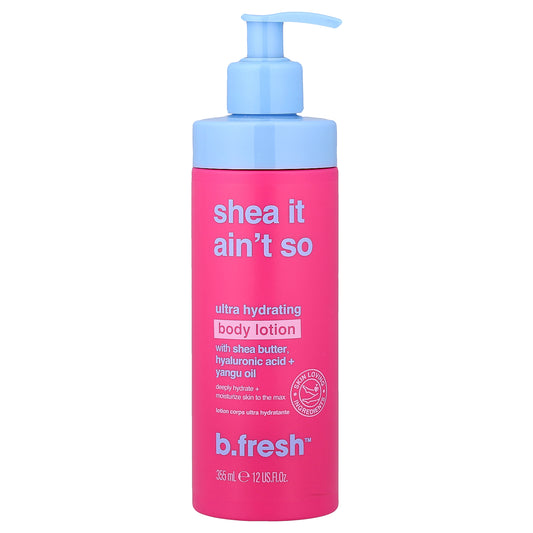 b.fresh, Shea It Ain't So, Ultra Hydrating Body Lotion, 12 fl oz (355 ml)